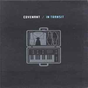 Covenant - In Transit FLAC