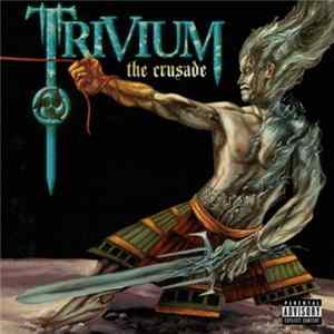 Trivium - The Crusade FLAC