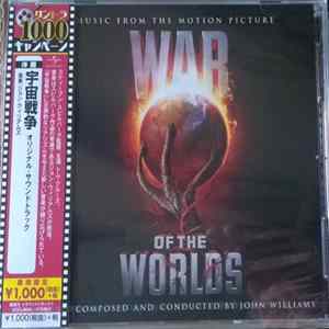 John Williams - War Of The Worlds (Music From The Motion Picture) FLAC