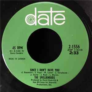 The Spellbinders - Since I Don't Have You / I Believe FLAC