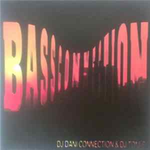 DJ Dani Connection & DJ Toni S - Bass Connection FLAC