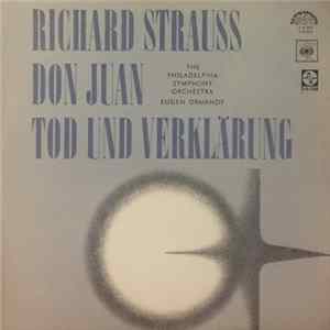 Richard Strauss, The Philadelphia Symphony Orchestra, Eugen Ormandy - Don Juan / Tod Und Verklärung FLAC