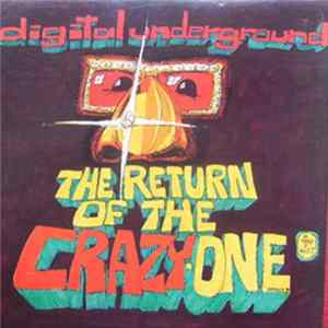 Digital Underground - The Return Of The Crazy One FLAC