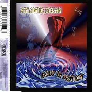 Atlantic Ocean - Body In Motion FLAC
