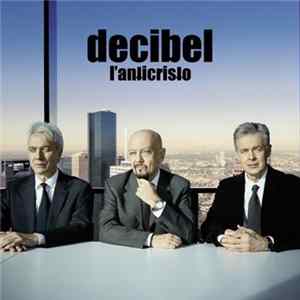 Decibel - L' Anticristo FLAC