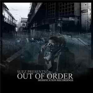Suez - Suez Presents - Out Of Order FLAC