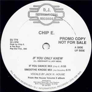 Chip E. - If You Only Knew FLAC