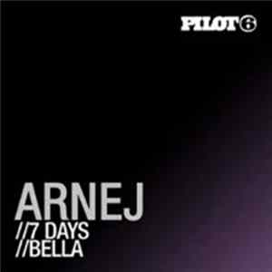Arnej - 7 Days / Bella FLAC