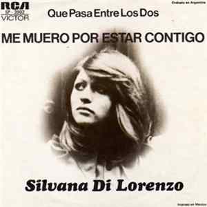 Silvana Di Lorenzo - Me Muero Por Estar Contigo FLAC