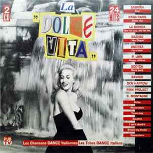 Various - La "Dolce Vita" Les Chansons Dance Italiennes FLAC
