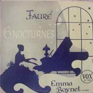 Emma Boynet, Gabriel Fauré - 6 Nocturnes FLAC