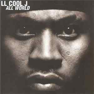 LL Cool J - All World FLAC