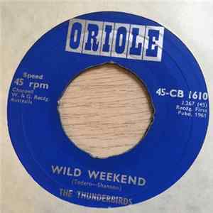 The Thunderbirds - Rat Race / Wild Weekend FLAC