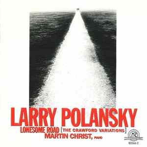 Larry Polansky - Lonesome Road (The Crawford Variations) FLAC