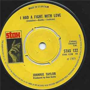 Johnnie Taylor - Testify (I Wonna) / I Had A Fight With Love FLAC