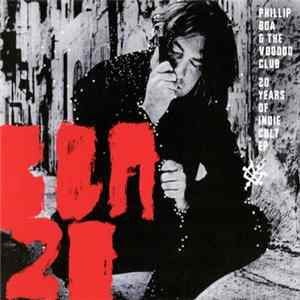 Phillip Boa & The Voodoo Club - 20 Years Of Indie Cult EP FLAC