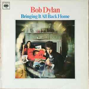 Bob Dylan - Bringing It All Back Home FLAC