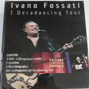 Ivano Fossati - Decadancing Tour FLAC
