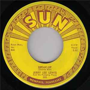 Jerry Lee Lewis And His Pumping Piano - Break-Up FLAC