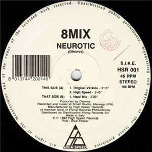 8Mix - Neurotic FLAC