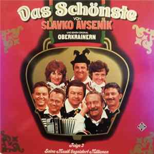 Slavko Avsenik Und Seine Original Oberkrainer - Das Schönste Von Slavko Avsenik Und Seinen Original Oberkrainern Folge 2 FLAC