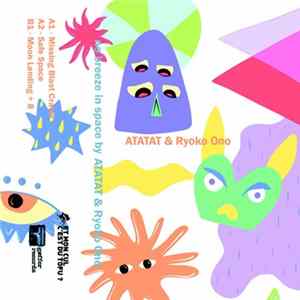 ATATAT, Ryoko Ono - No Breeze In Space FLAC