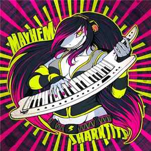 Mayhem - Sharktits FLAC