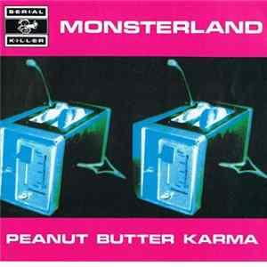 Monsterland - Peanut Butter Karma FLAC