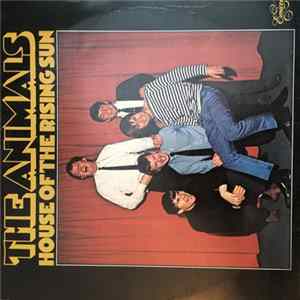The Animals - House Of The Rising Sun FLAC