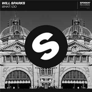 Will Sparks - What I Do FLAC