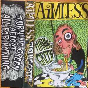 Aimless - Turning Green FLAC
