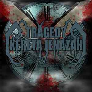 Tragedy Kereta Jenazah - Demo 2010 FLAC