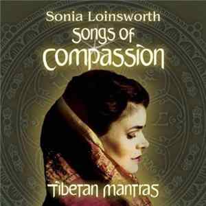 Sonia Loinsworth - Songs Of Compassion FLAC