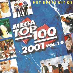Various - Het Beste Uit De Mega Top 100 Van 2001 Vol.10 FLAC