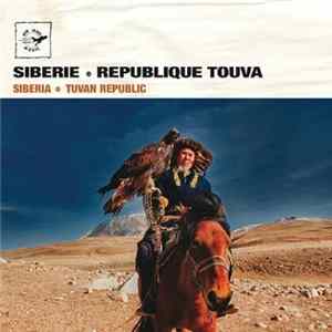 Unknown Artist - Sibérie - République Touva FLAC