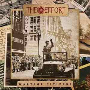 Effort, The - Wartime Citizens FLAC