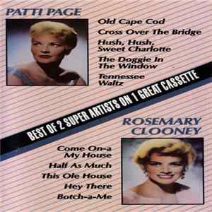 Patti Page, Rosemary Clooney - Best Of 2 Super Artists On 1 Great Cassette FLAC