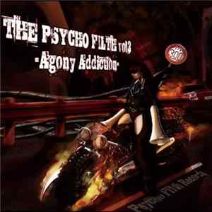 Various - The Psycho Filth Vol3 -Agony Addiction FLAC