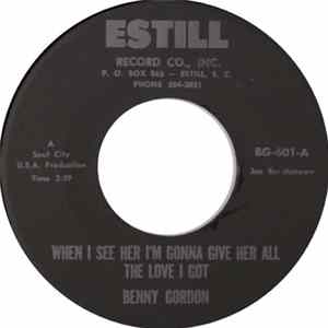 Benny Gordon - When I See Her I'm Gonna Give Her All The Love I Got FLAC