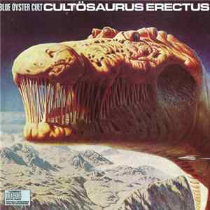 Blue Öyster Cult - Cultösaurus Erectus FLAC