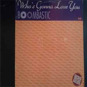 Boombastic - Who's Gonna Love You FLAC