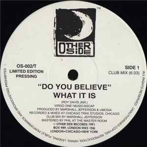 What It Is - Do You Believe FLAC