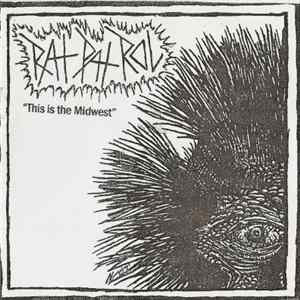 Rat Patrol - This Is The Midwest FLAC