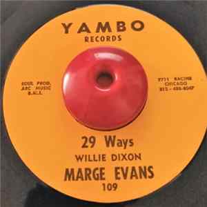 Marge Evans - 29 Ways / When I Make Love FLAC