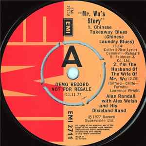 Alan Randall With Alex Welsh And His Dixieland Band - Mr. Wu's Story FLAC