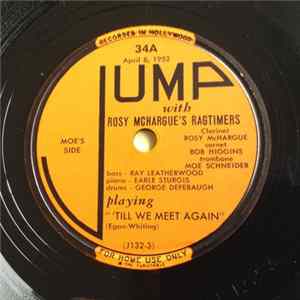 Rosy McHargue's Ragtimers - Till We Meet Again / They Gotta Quit Kickin' My Dawg Aroun' FLAC