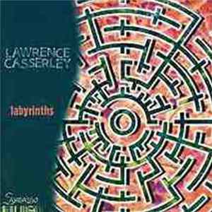 Lawrence Casserley - Labyrinths FLAC