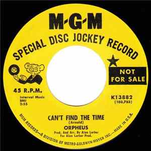 Orpheus - Can't Find The Time / Lesley's World FLAC