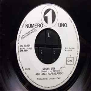 Adriano Pappalardo - Segui Lui FLAC