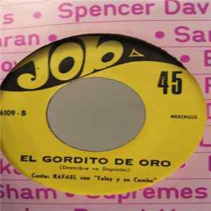 El Gordito De Oro, Rafael, Faley y Su Combo - Merengue Tik-Tak FLAC